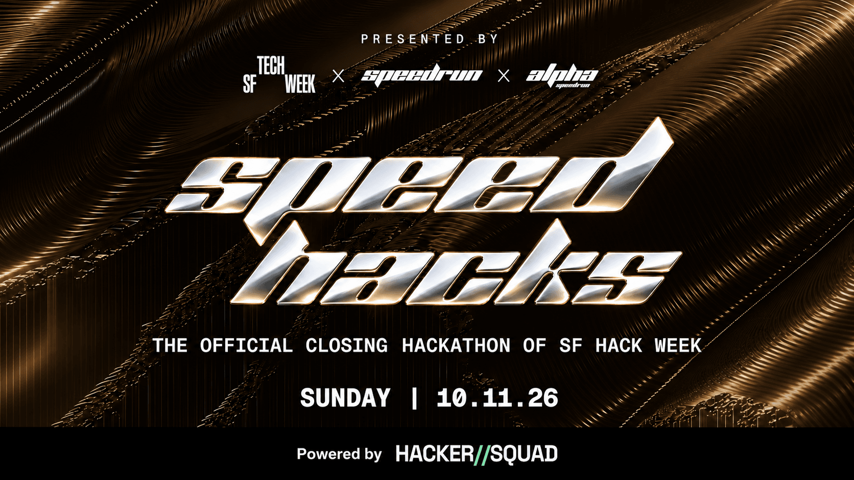 SpeedHacks: The Official speedrun Hackathon #SFTechWeek event banner